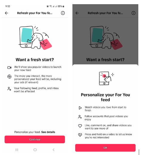 Screenshots of TikTok’s Refresh your For You feed feature. 